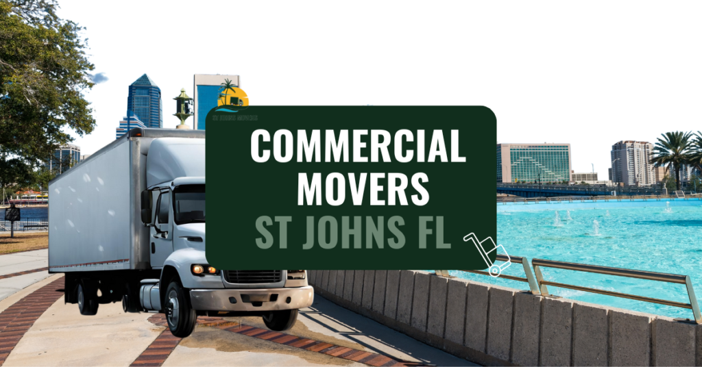 Commercial Movers St Johns FL